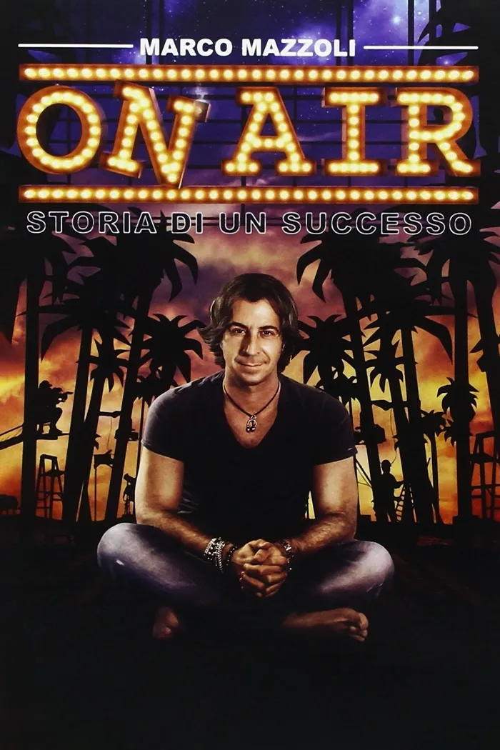 On Air: Storia di Un Successo (2016) poster