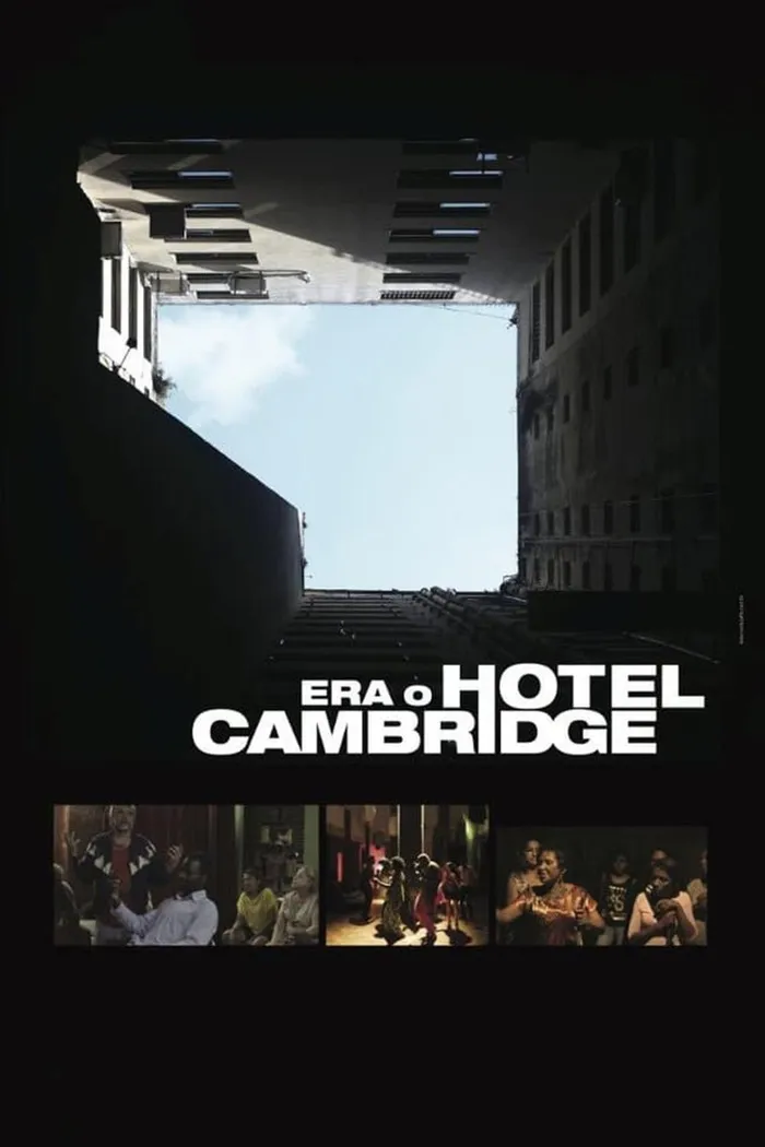 Era o Hotel Cambridge (2016) poster