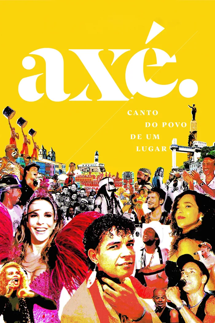 Axé: Canto do Povo de um Lugar (2016) poster