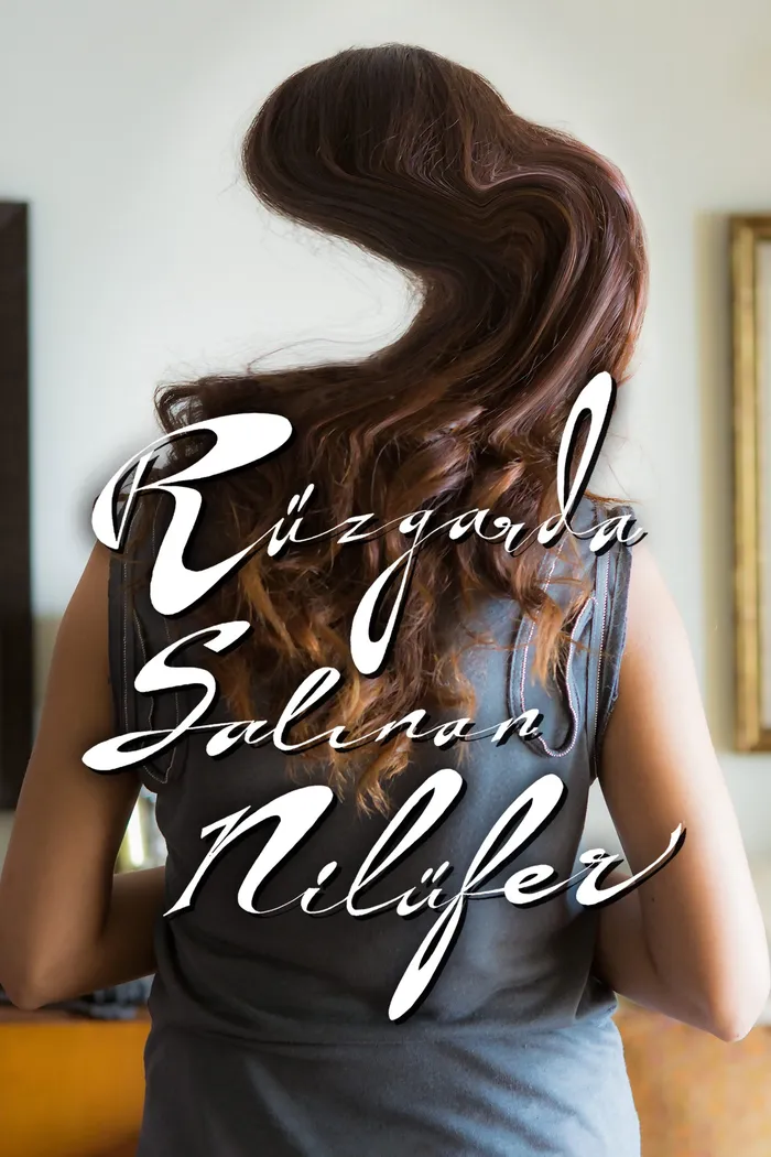 Rüzgarda Salınan Nilüfer (2016) poster