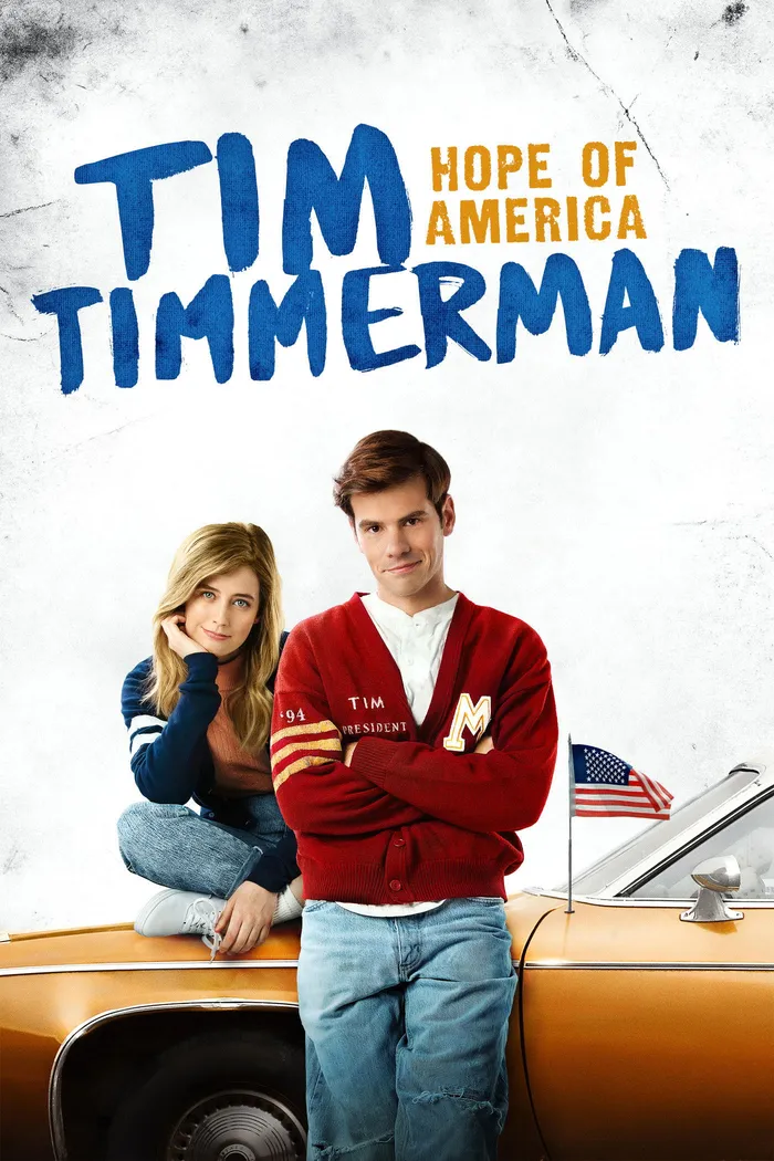 Tim Timmerman: Hope of America (2017) poster