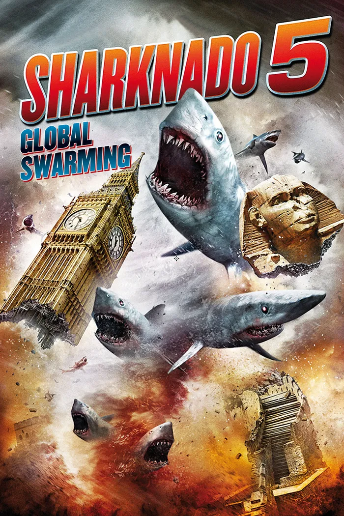 Акулий торнадо 5: Глобальное роение (2017) poster