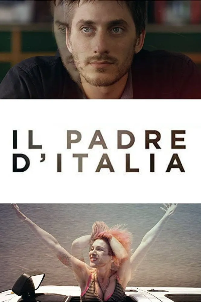 Il padre d'Italia (2017) poster
