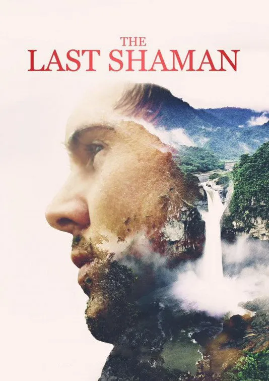 Последний шаман (2016) poster