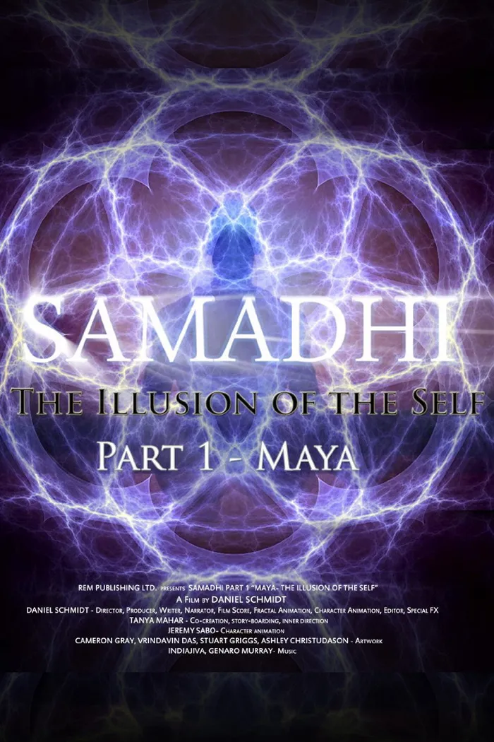 Samadhi Part 1: Maya, the Illusion of the Self (2017) poster