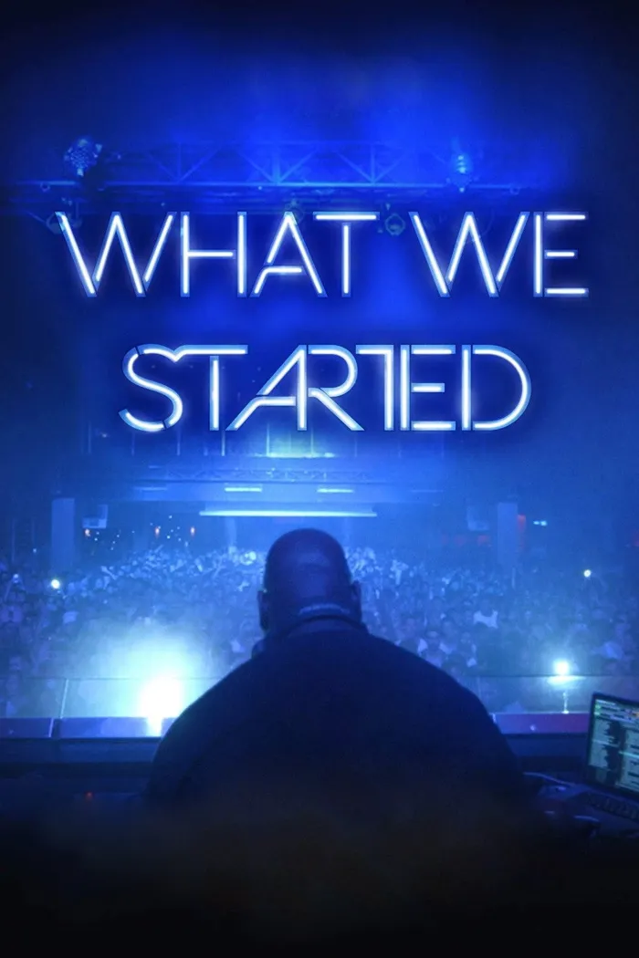 What We Started (2017) poster
