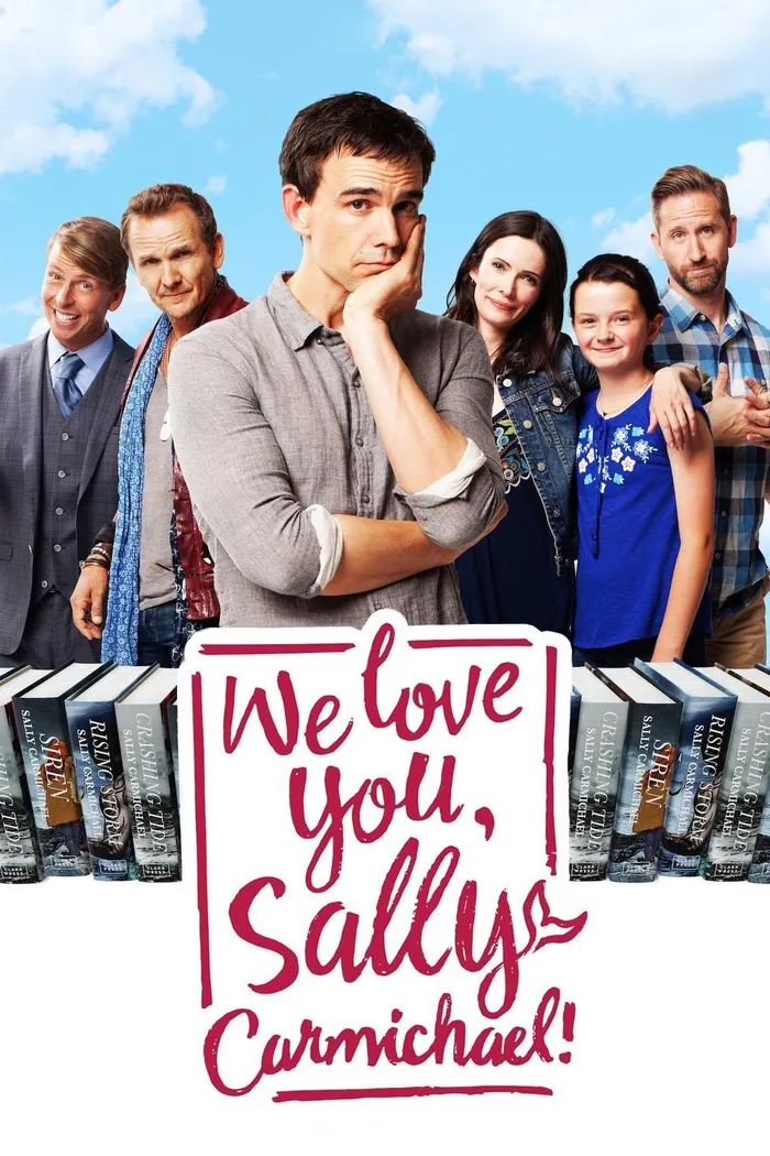 We Love You, Sally Carmichael! (2017) poster
