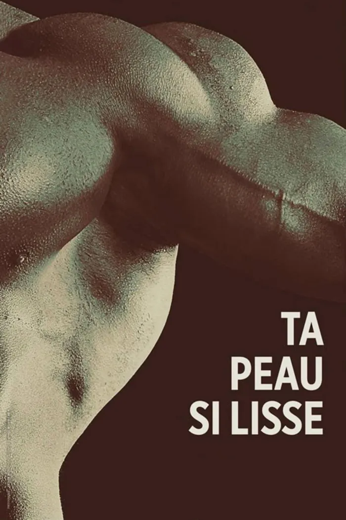 Ta peau si lisse (2017) poster