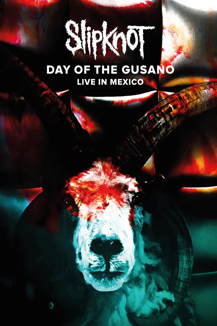 Slipknot - Day of the Gusano (2017) poster