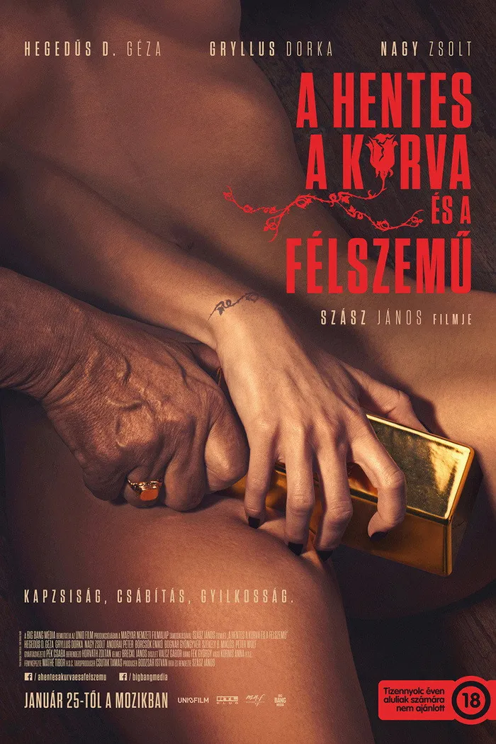 A hentes, a kurva és a félszemű (2017) poster