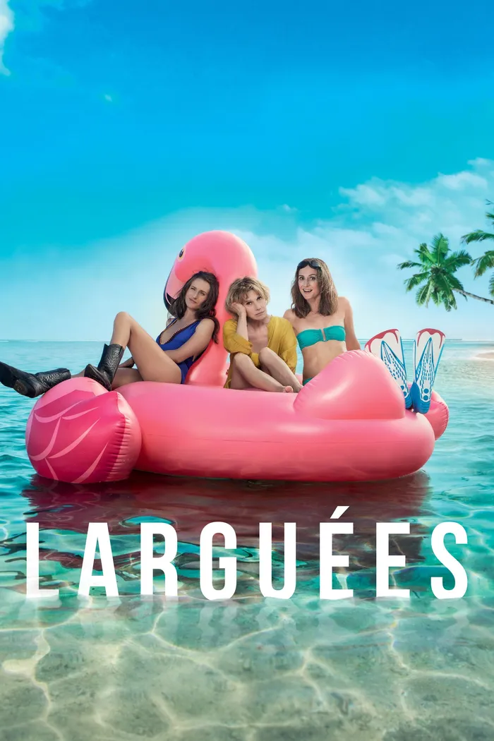 Larguées (2018) poster