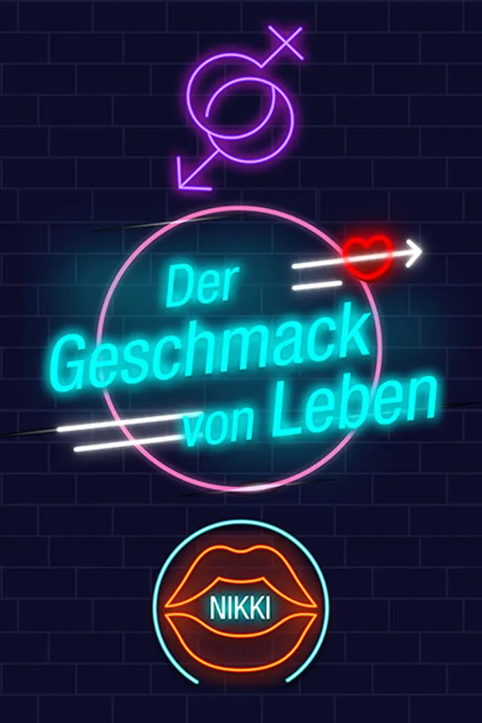 Der Geschmack von Leben (2017) poster