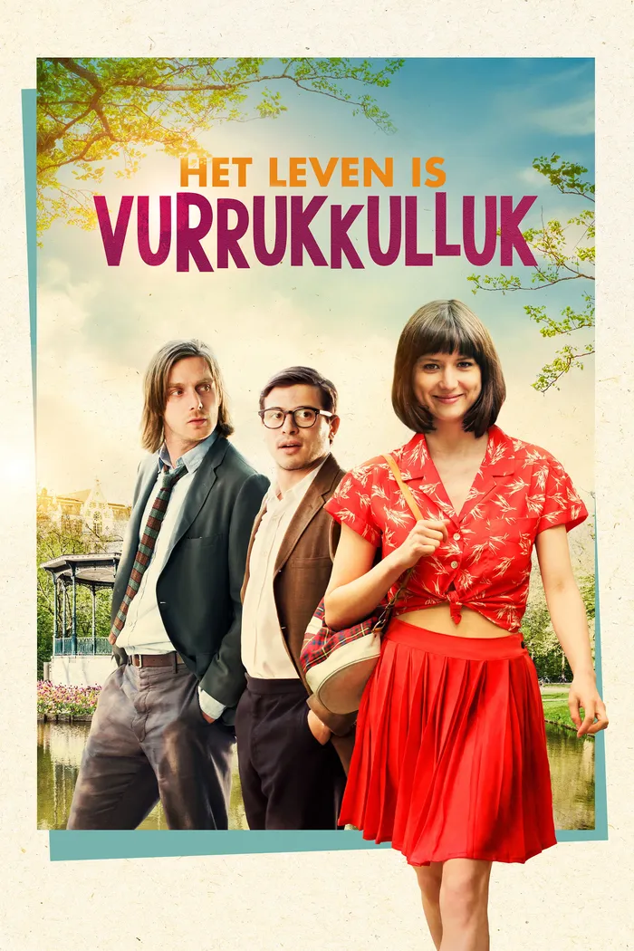 Het leven is vurrukkulluk (2018) poster
