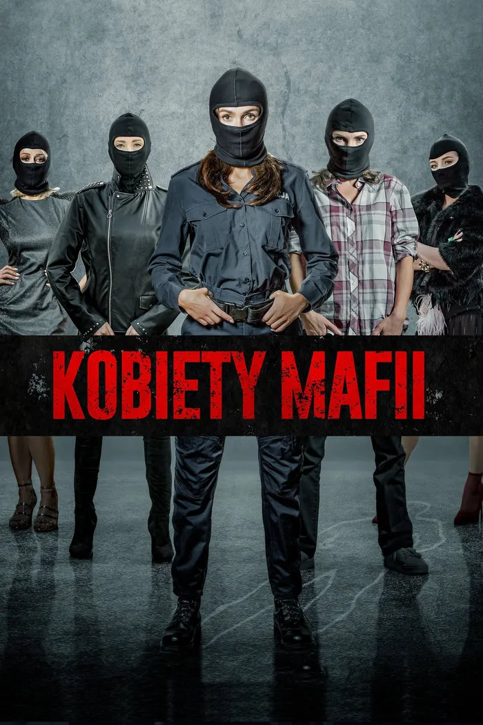 Женщины Мафии (2018) poster