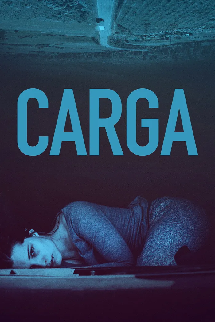 Carga (2018) poster