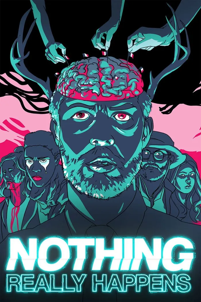 Nothing Really Happens (2018) poster