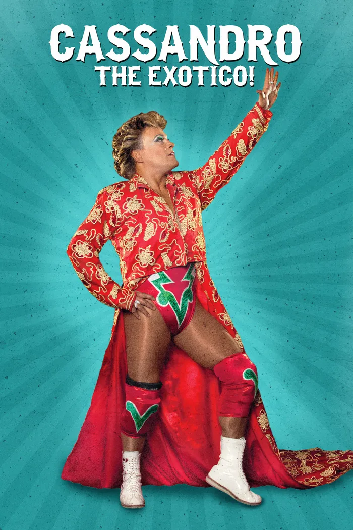 Cassandro the Exotico! (2018) poster