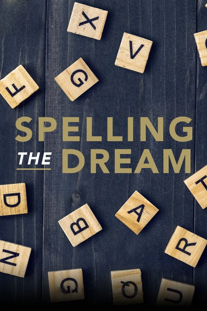 Spelling the Dream (2018) poster
