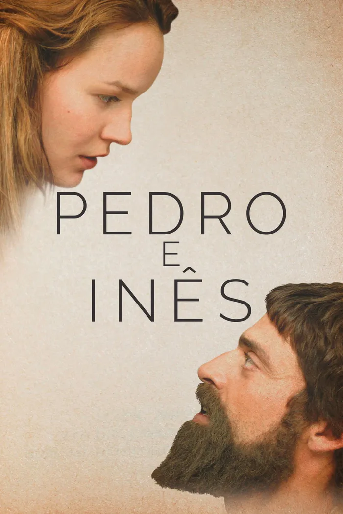 Pedro e Inês (2018) poster