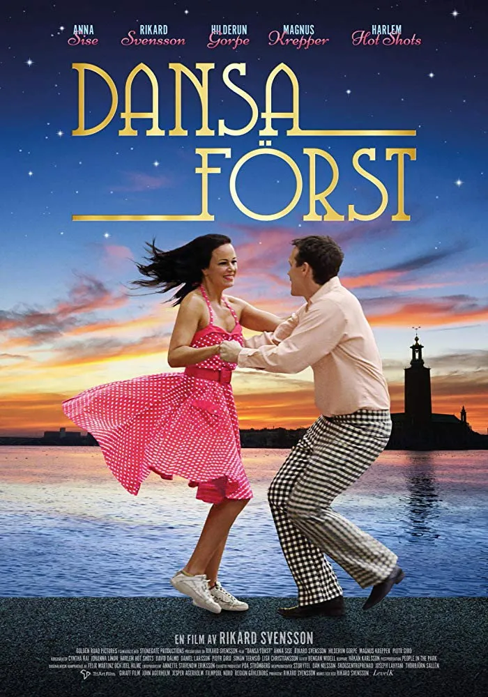 Dansa först (2018) poster
