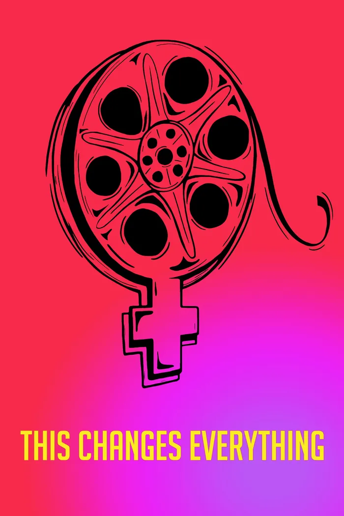 This Changes Everything (2018) poster