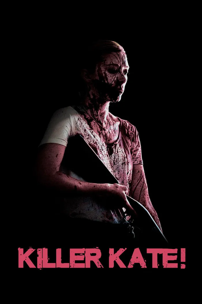 Убийца Кэйт! (2018) poster