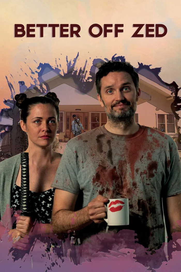 Better Off Zed (2018) poster