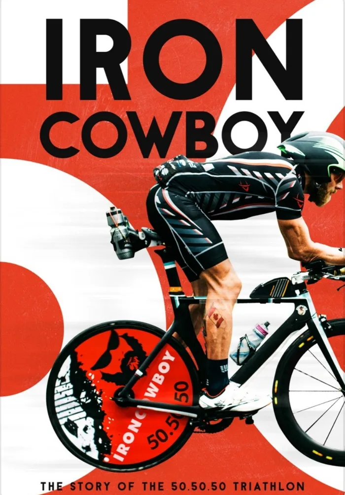 Iron Cowboy: The Story of the 50.50.50 (2018) poster