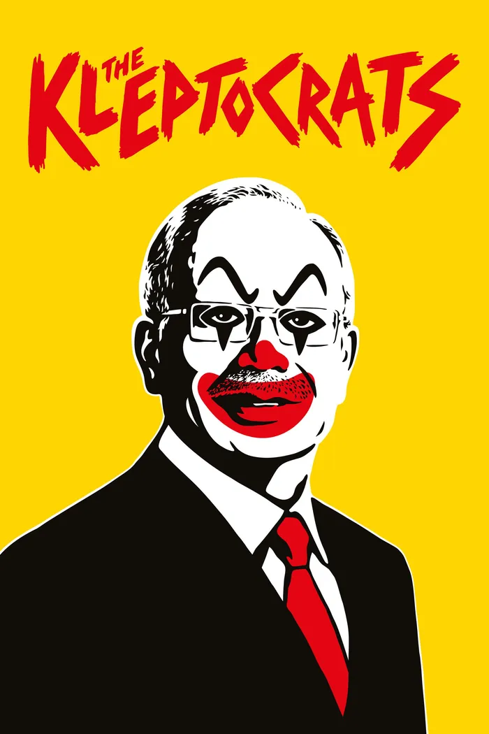 The Kleptocrats (2018) poster
