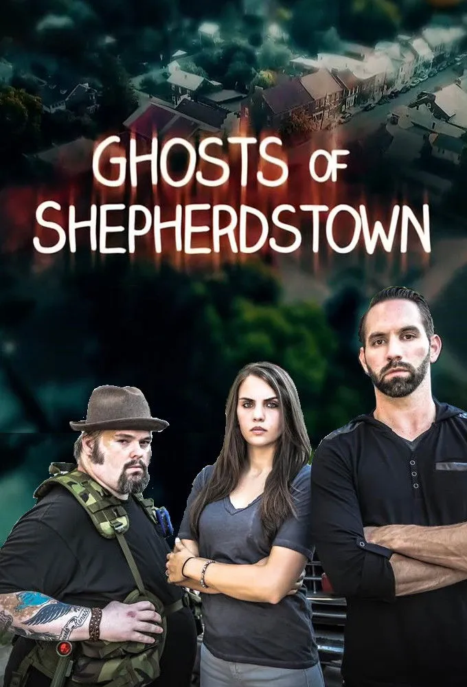 Ghosts of Shepherdstown (2016)