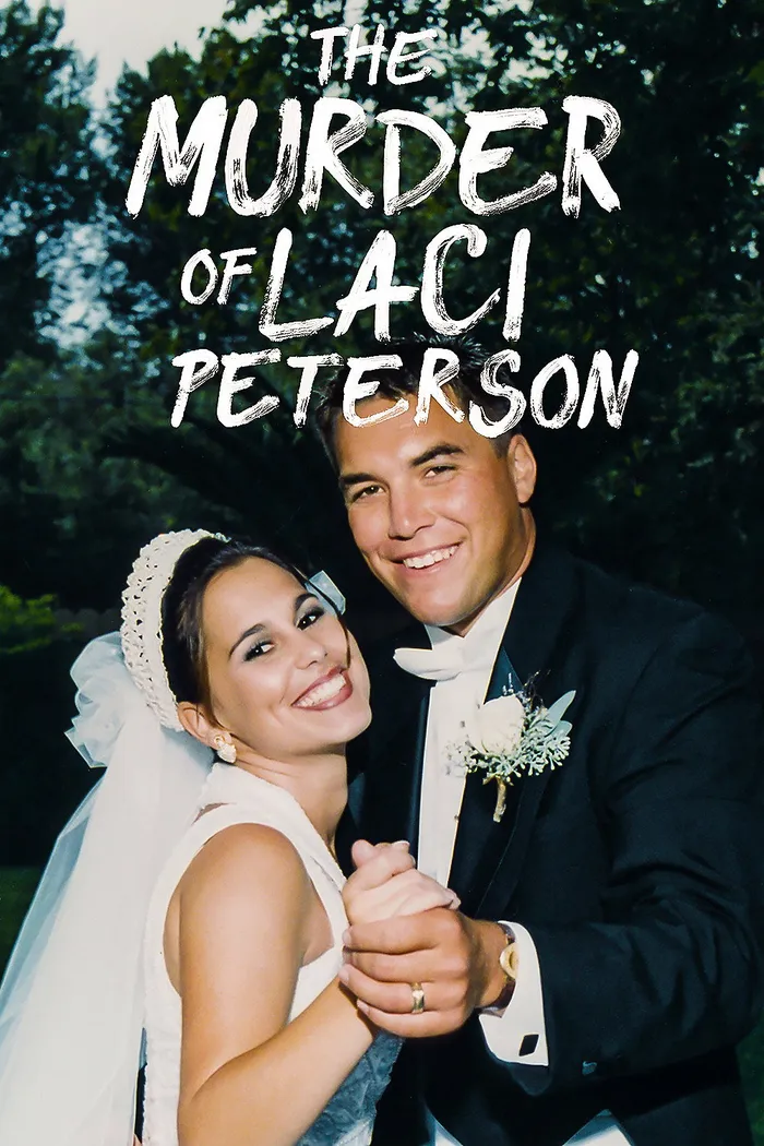 The Murder of Laci Peterson (2017)