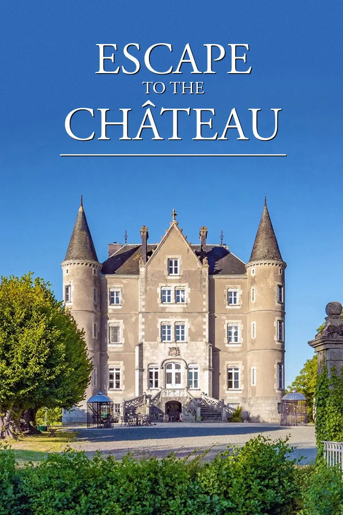 Escape to the Chateau (2016) poster