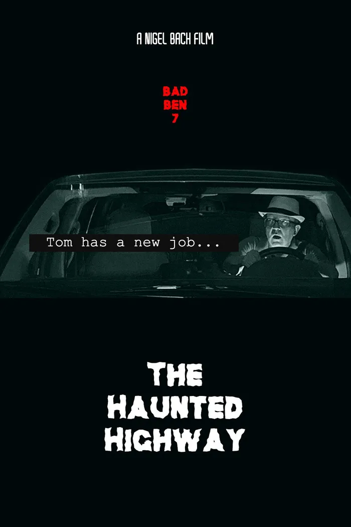 Bad Ben 7: The Haunted Highway (2019) poster