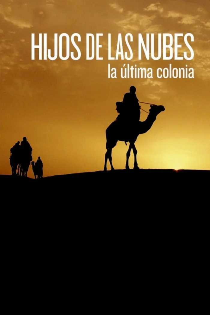 Hijos de las nubes: la última colonia (2012)