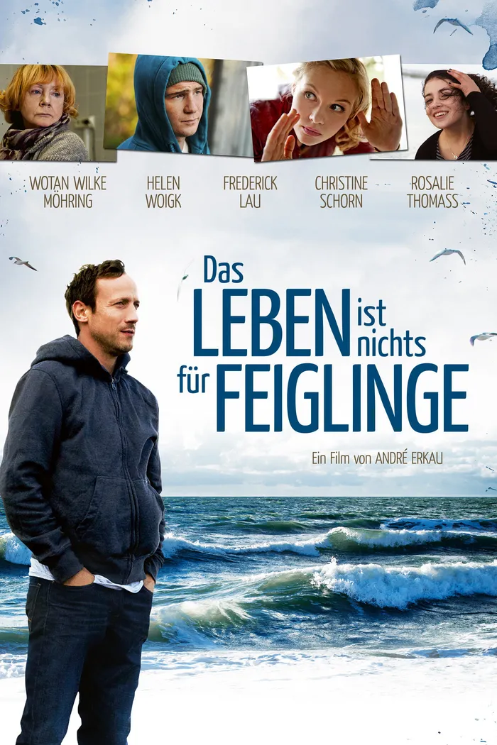 Das Leben ist nichts für Feiglinge (2012) poster