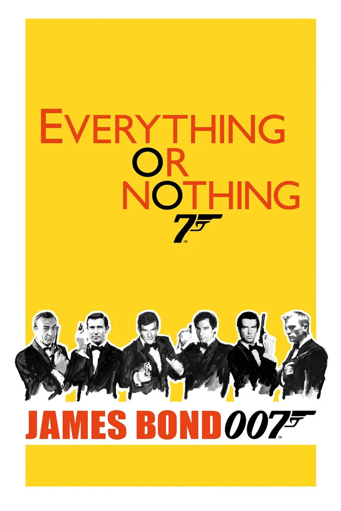 Все или ничего: Неизвестная история агента 007 (2012) poster