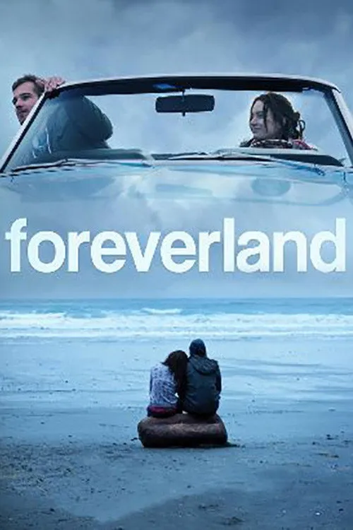 Foreverland (2011) poster