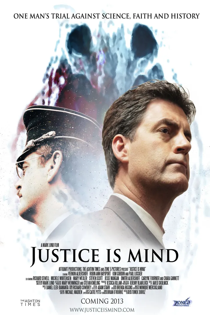 Justice Is Mind (2013) poster