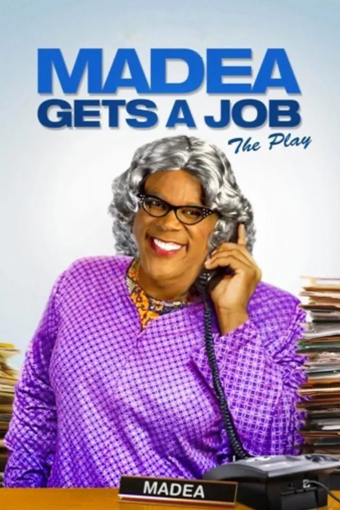 Tyler Perry's Madea Gets A Job - The Play (2013) poster