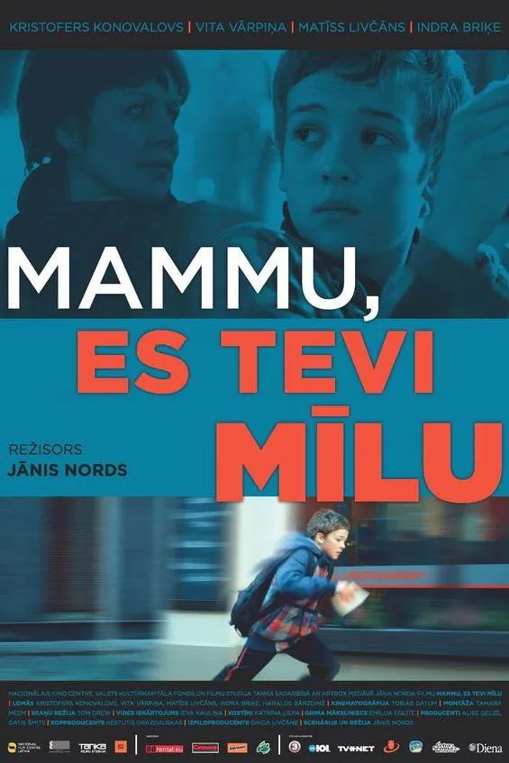 Мама, я люблю тебя (2013) poster