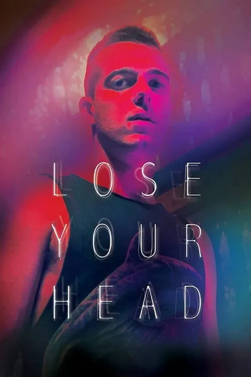 Потерять голову (2013) poster