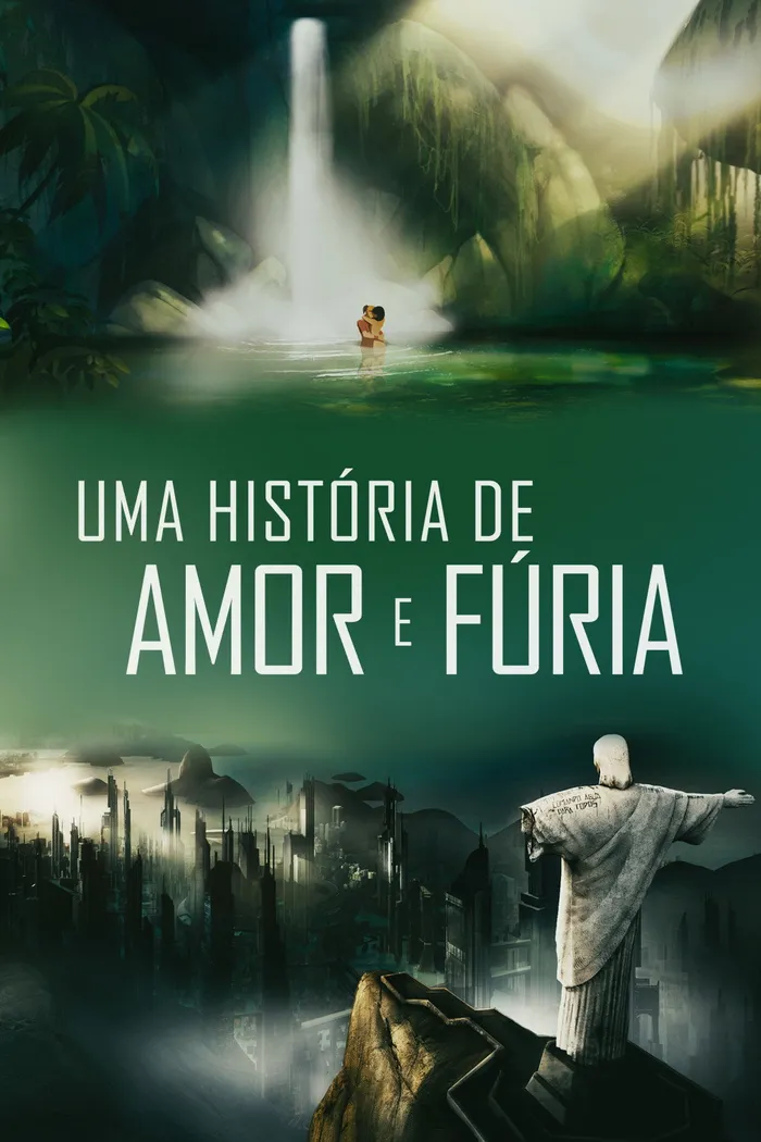 Uma História de Amor e Fúria (2013)