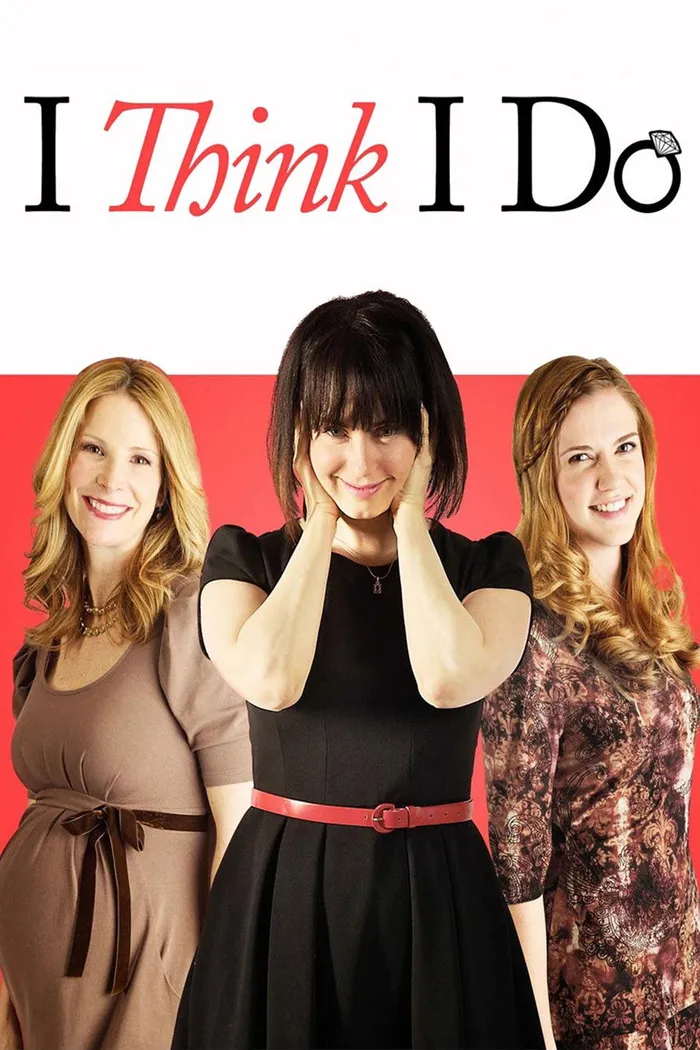 I Think I Do (2013) poster