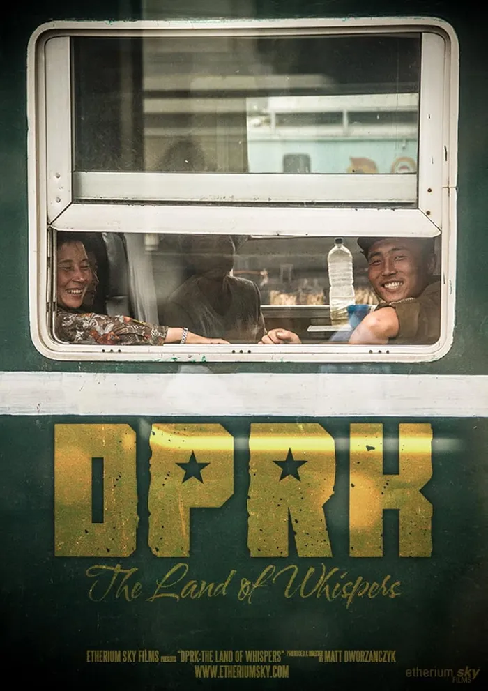 DPRK: The Land Of Whispers (2013) poster