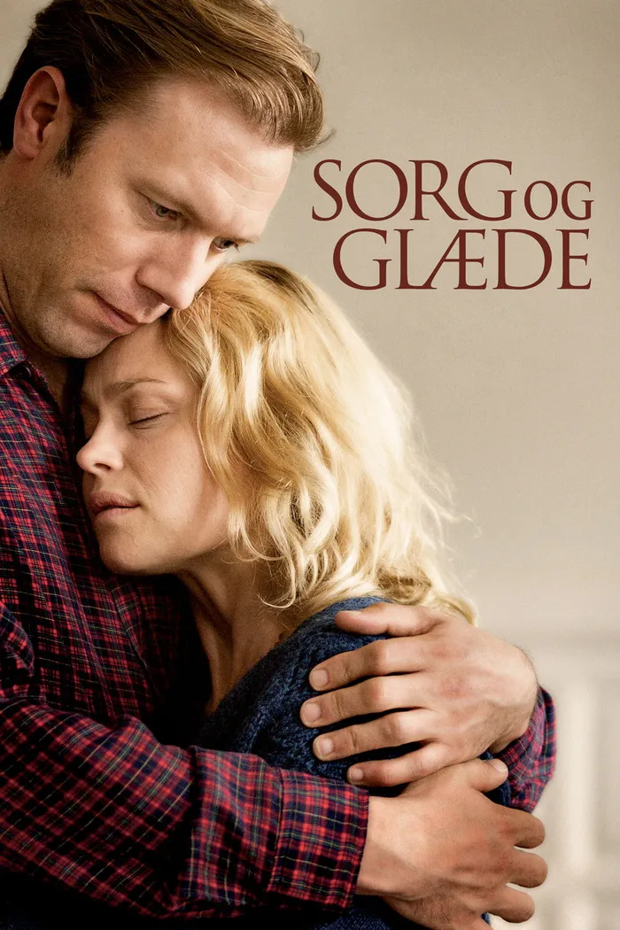 Sorg og glæde (2013) poster