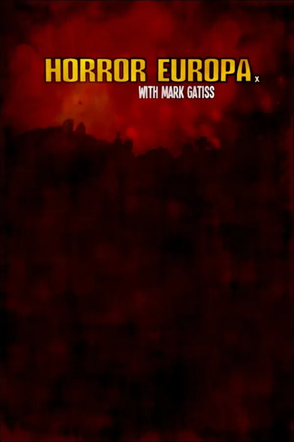 Horror Europa with Mark Gatiss (2012) poster