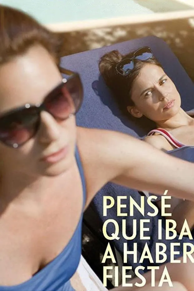 Pensé que iba a haber fiesta (2013) poster