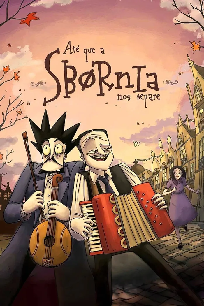 Até que a Sbórnia nos Separe (2013)