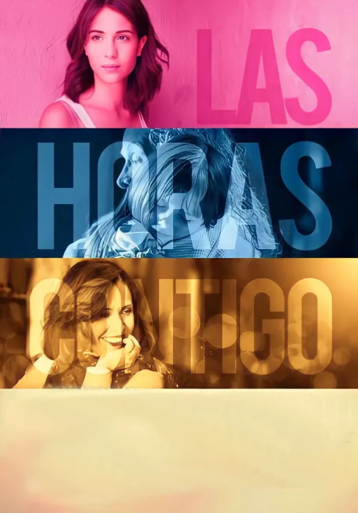 Las Horas Contigo (2014) poster