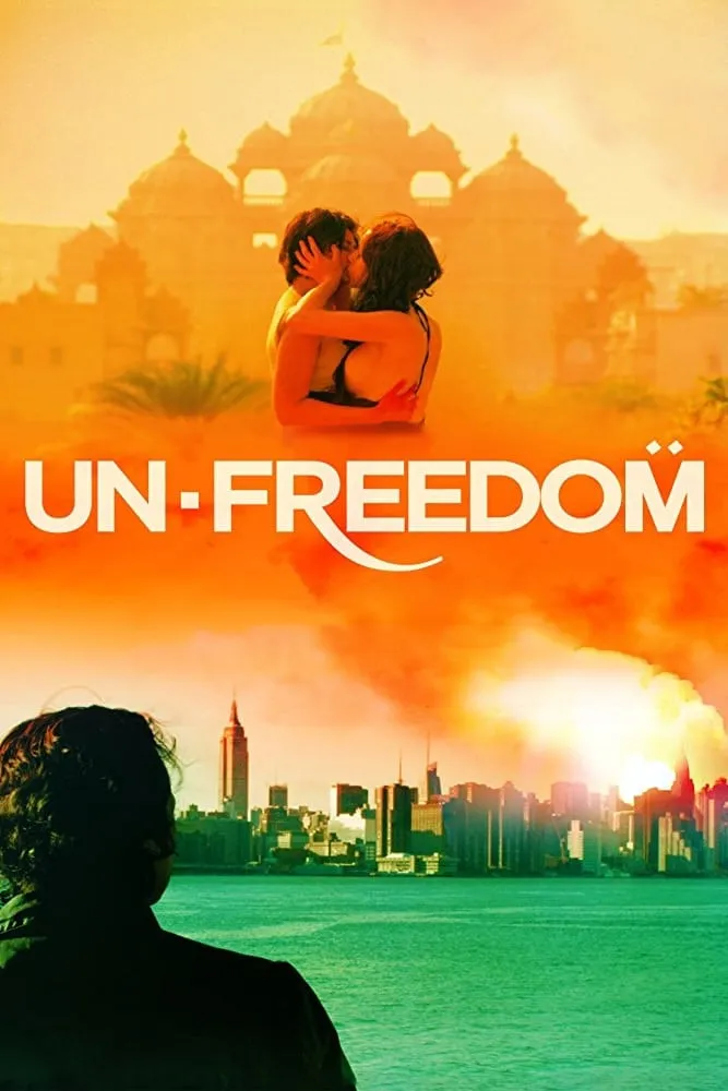 Unfreedom (2014) poster